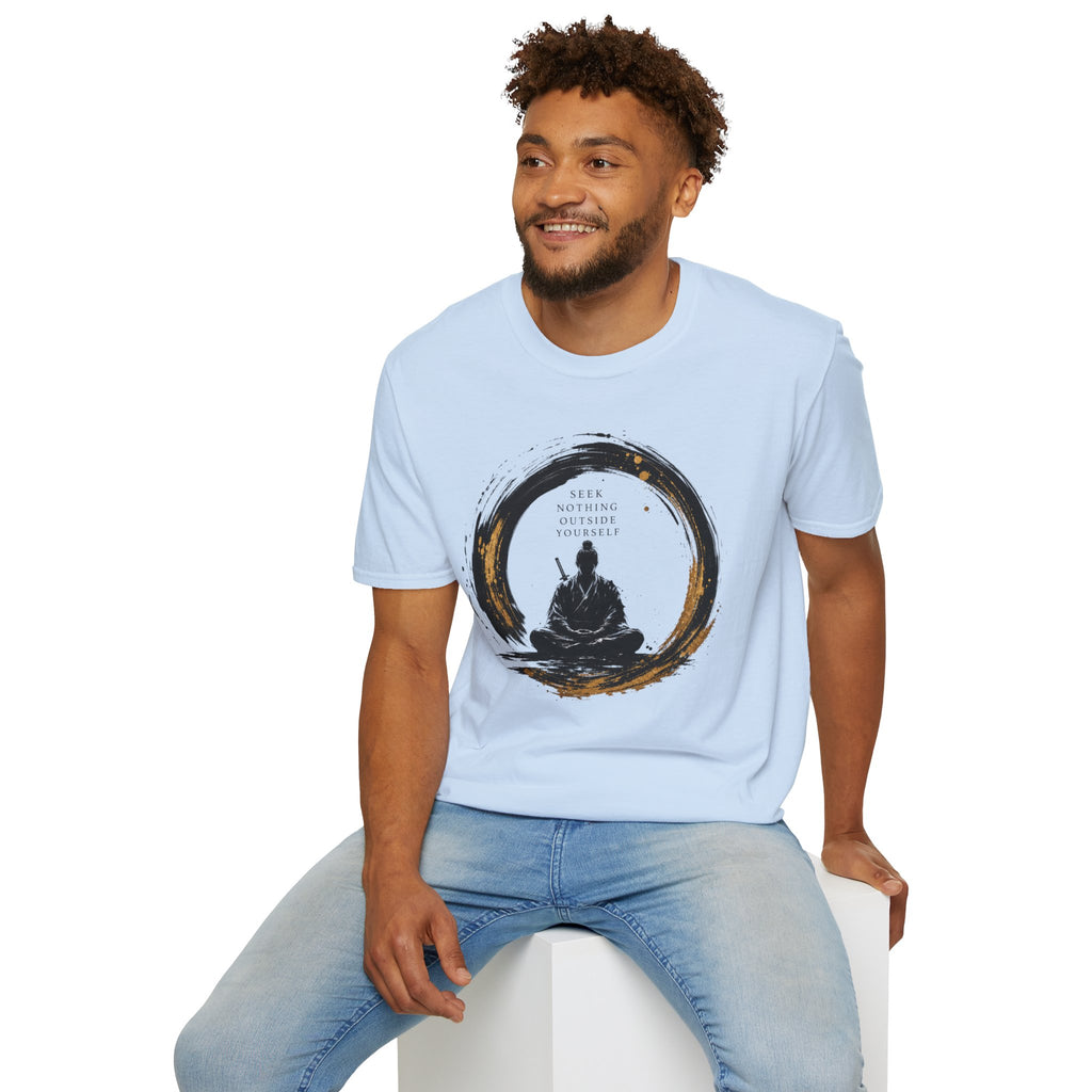 Zen Buddha T‑Shirt — "Seek Nothing Outside Yourself" Meditation Tee