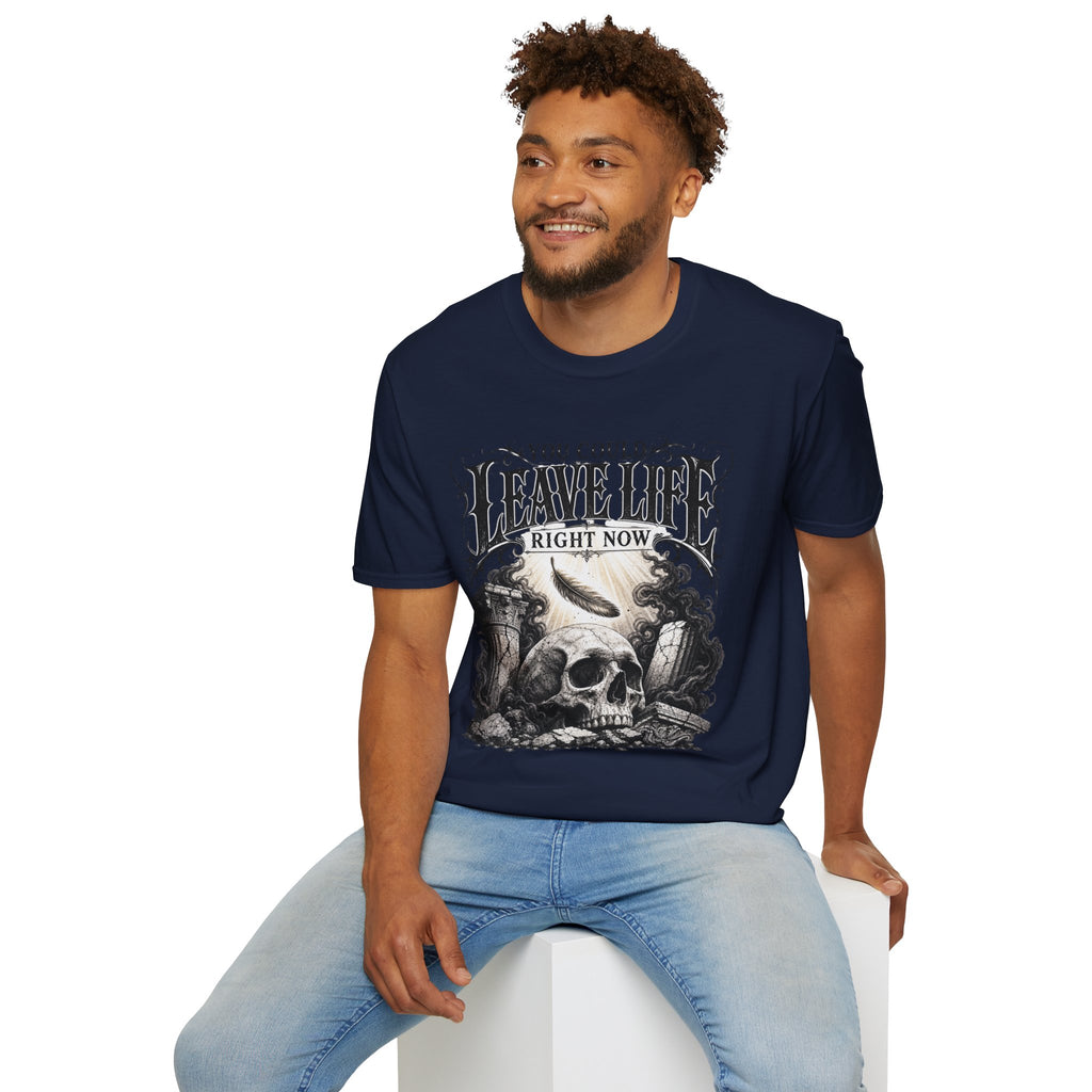 T-Shirt — "You Could Leave Life Right Now" Gothic Skull Graphic