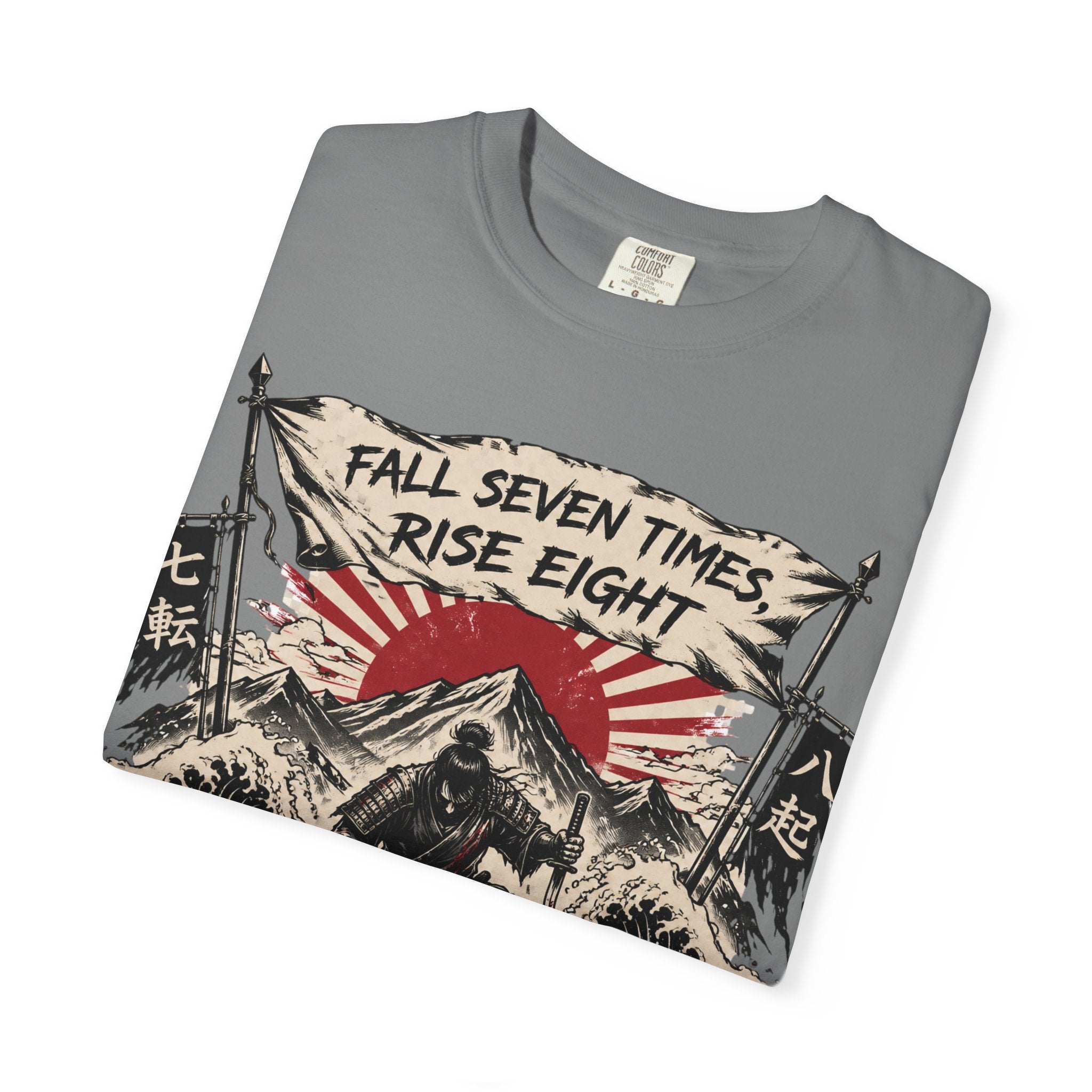 T-Shirt — "Fall Seven Times, Rise Eight" Samurai Graphic Tee