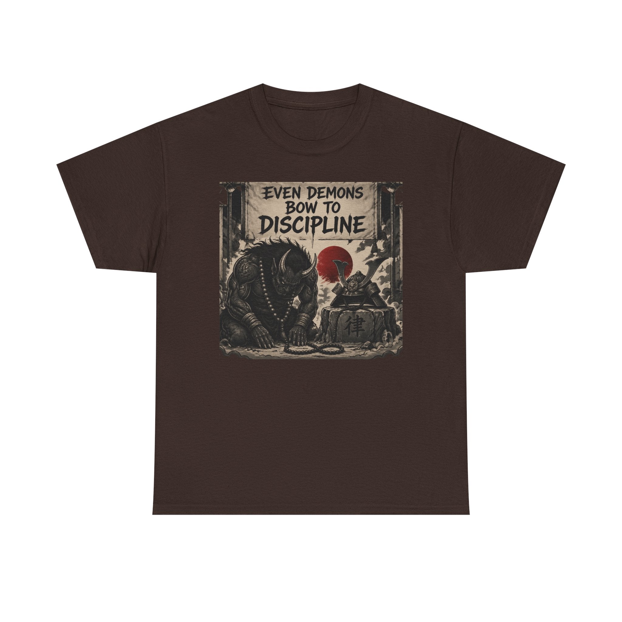 Even Demons Bow to Discipline T-Shirt