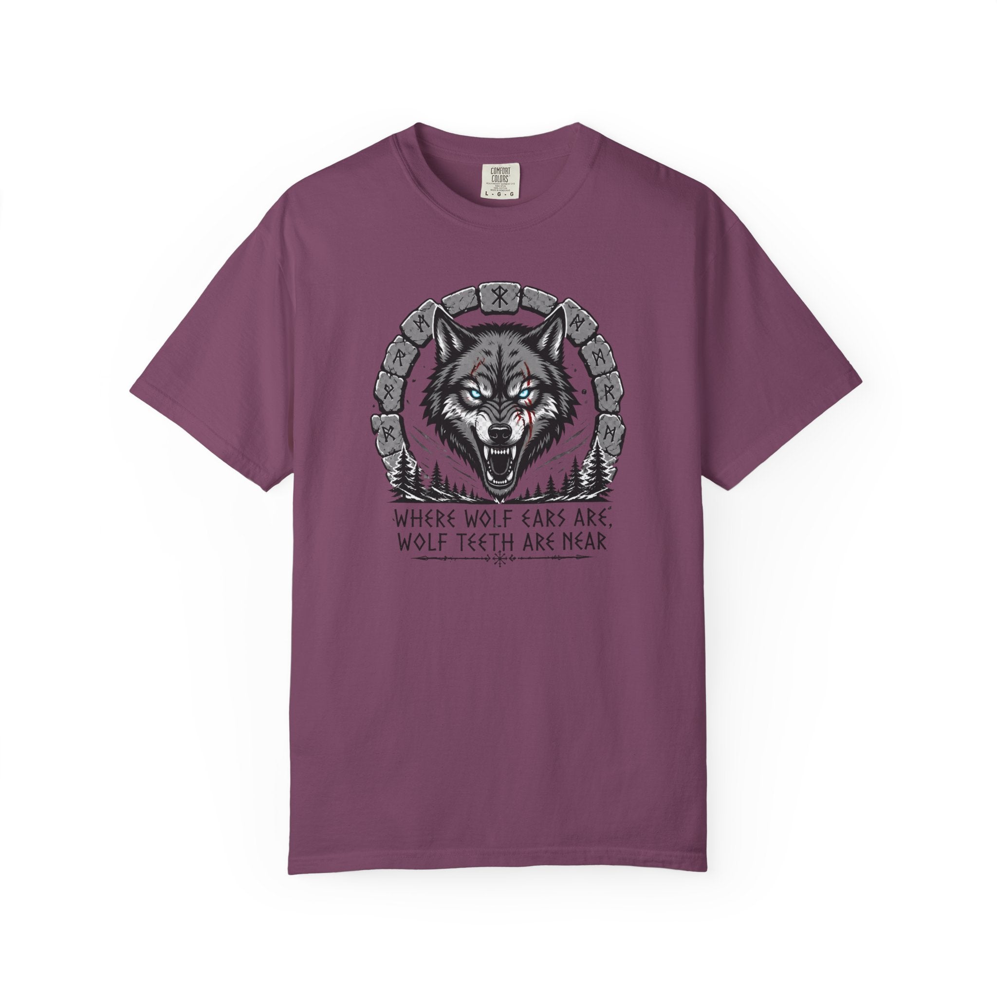 Wolf Head T-Shirt — "Where Wolf Ears Are, Wolf Teeth Are Near" Graphic Tee