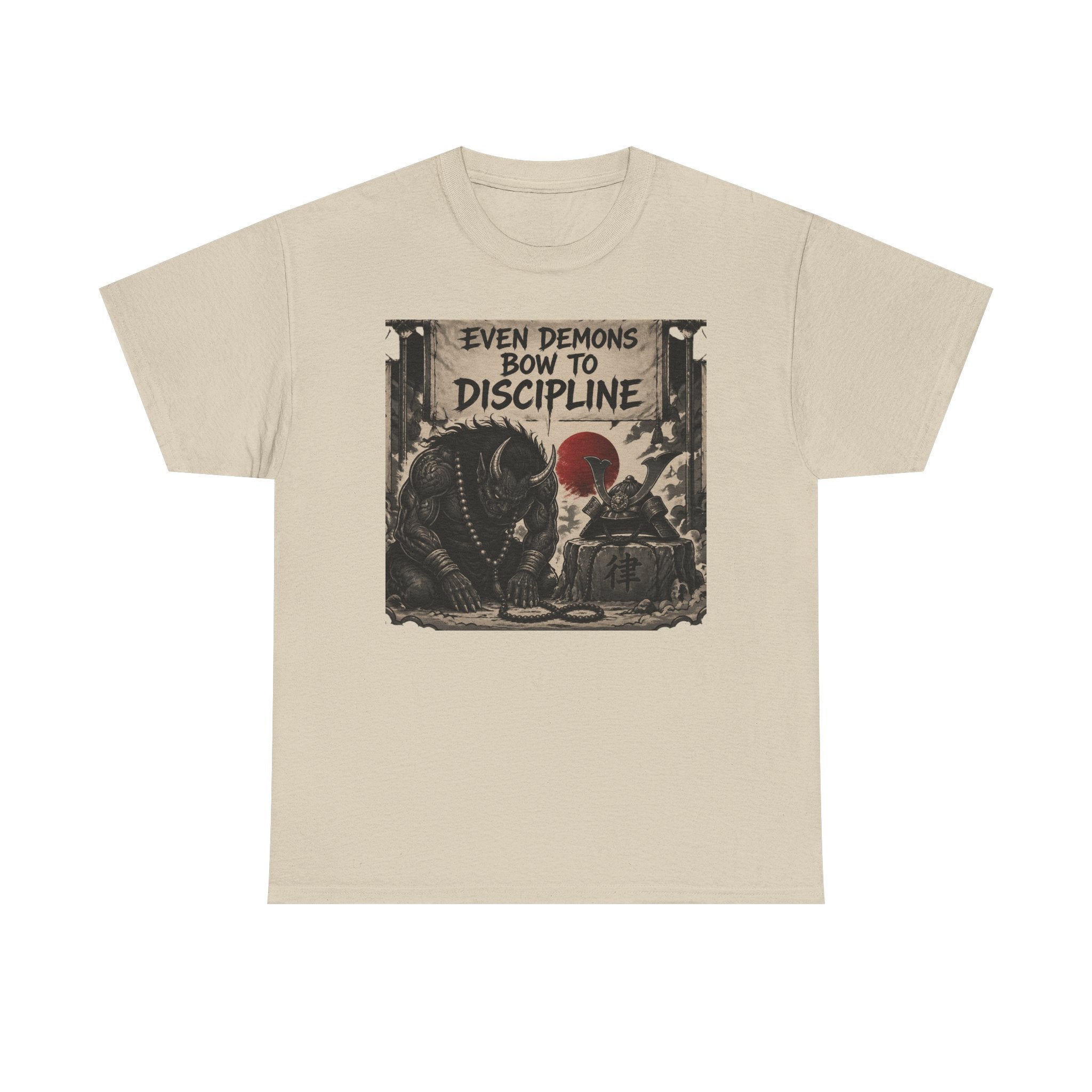 Even Demons Bow to Discipline T-Shirt