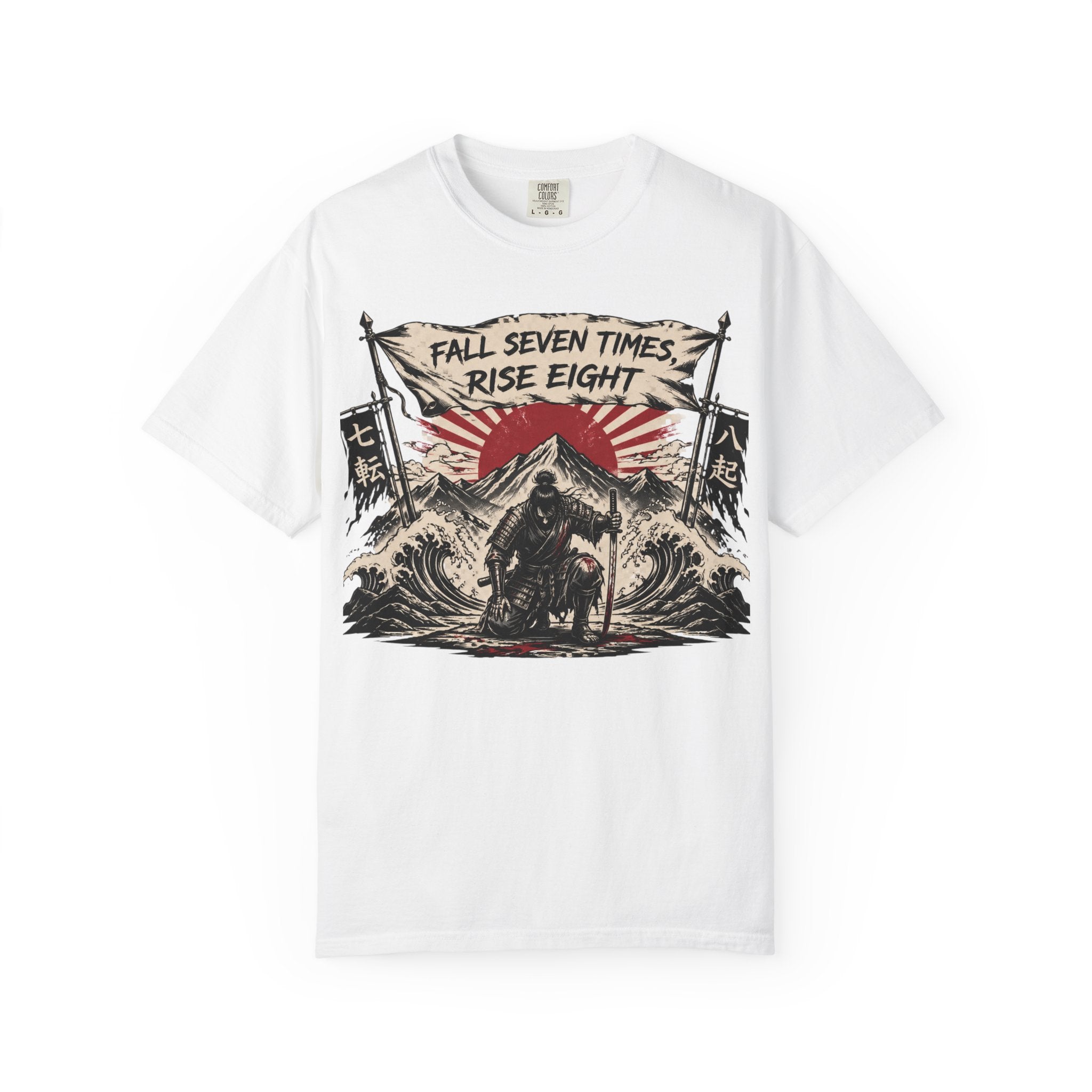 T-Shirt — "Fall Seven Times, Rise Eight" Samurai Graphic Tee